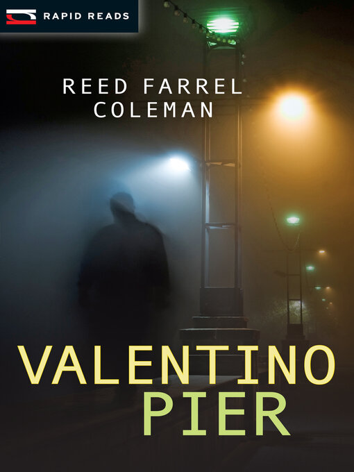 Title details for Valentino Pier by Reed Farrel Coleman - Available